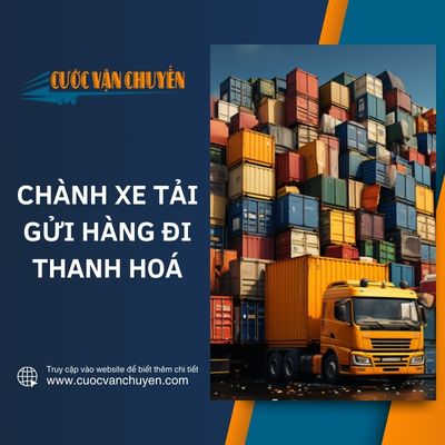 Xe tải vận chuyển hàng đi Thanh Hóa